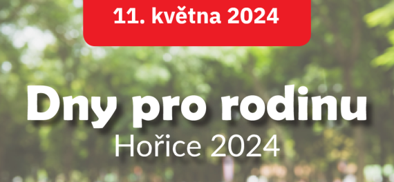 Dny pro rodinu / Hořice 11.05.2024